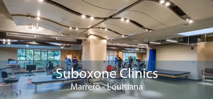 Suboxone Clinics Marrero - Louisiana
