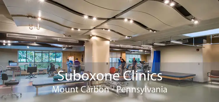 Suboxone Clinics Mount Carbon - Pennsylvania