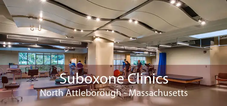 Suboxone Clinics North Attleborough - Massachusetts