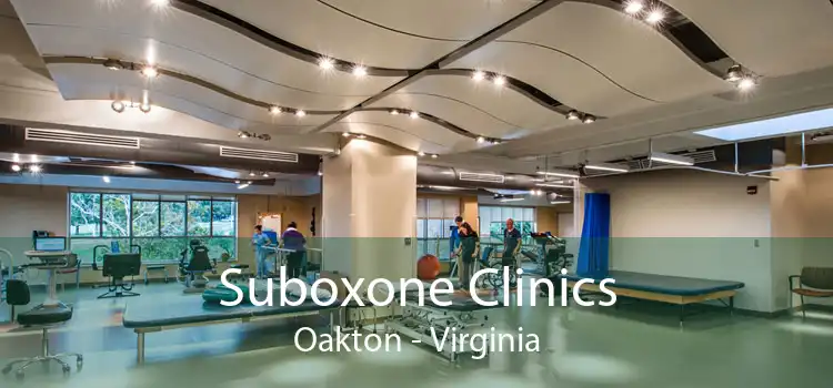 Suboxone Clinics Oakton - Virginia