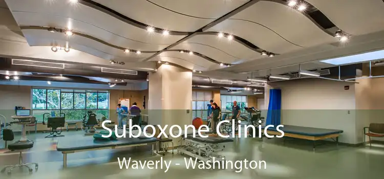 Suboxone Clinics Waverly - Washington