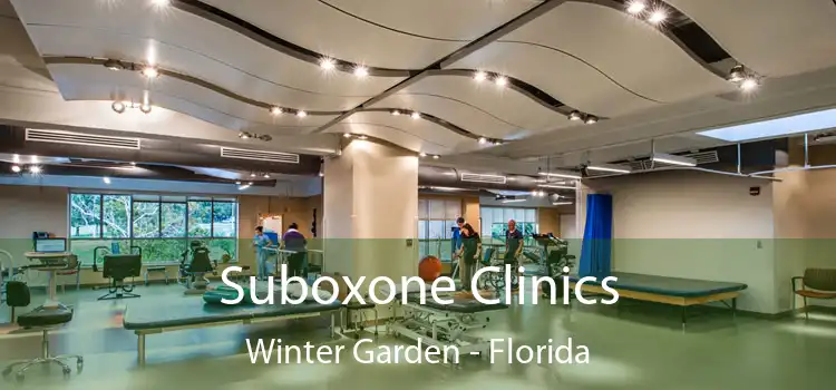 Suboxone Clinics Winter Garden - Florida